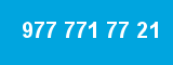 977 771 77 21 977 771 77 21